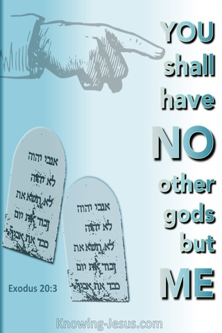 Exodus 20:3 No Other Gods But Me (blue)